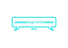 Obavijest o znanstvenom skupu: Zadarski lingvistički forum 2018